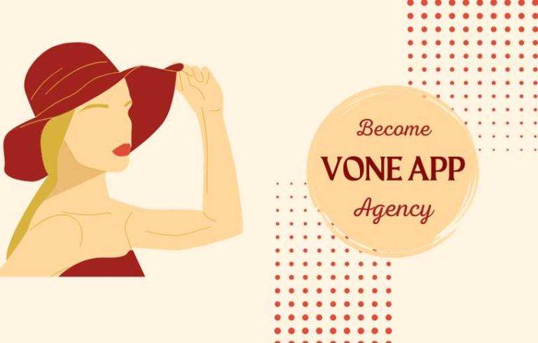 How To Become Vone App Agency