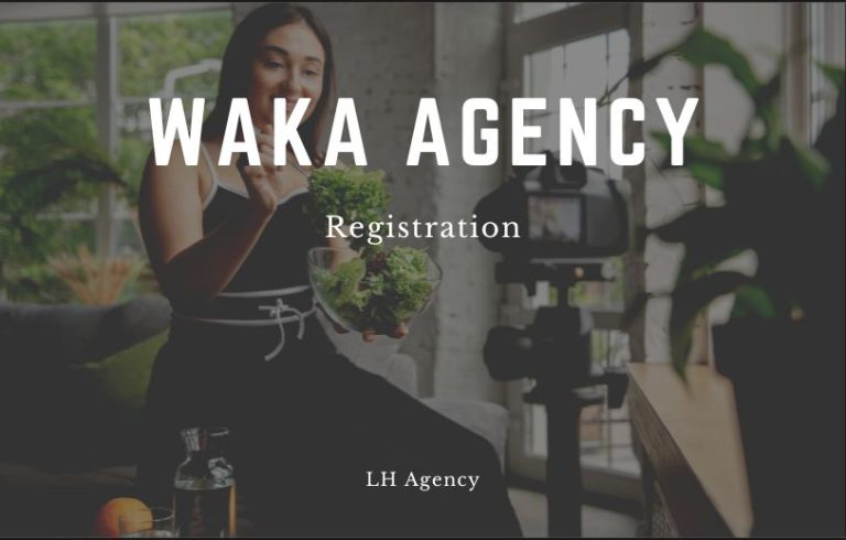 Waka Agency Registration