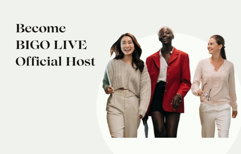 How To Become Bigo Live Host Salary And Target Of Official Hosts
